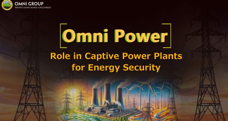 The Role of Captive Power Plants in Energy Security by Omni Power