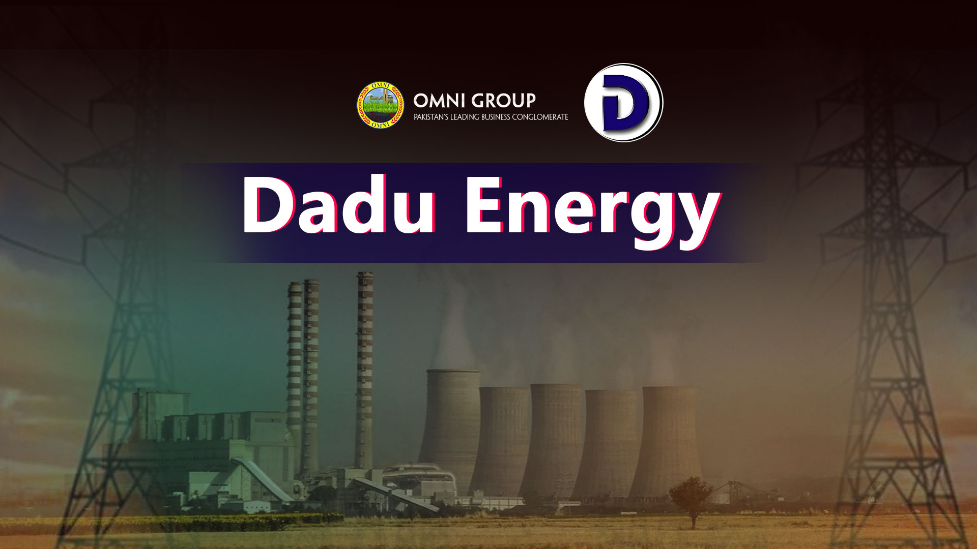 Captive Power Plants in Pakistan Dadu Energy Case Study